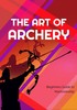 Thumbnail The Art of Archery Thumbnail The Art of Archery