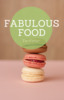 Thumbnail Fabulous Food